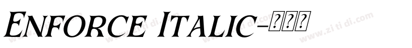Enforce Italic字体转换